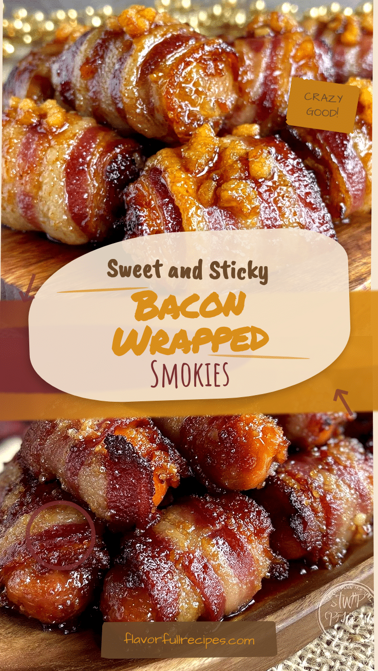 Savory Bacon Wrapped Smokies Recipe with Easy Brown Sugar Glaze