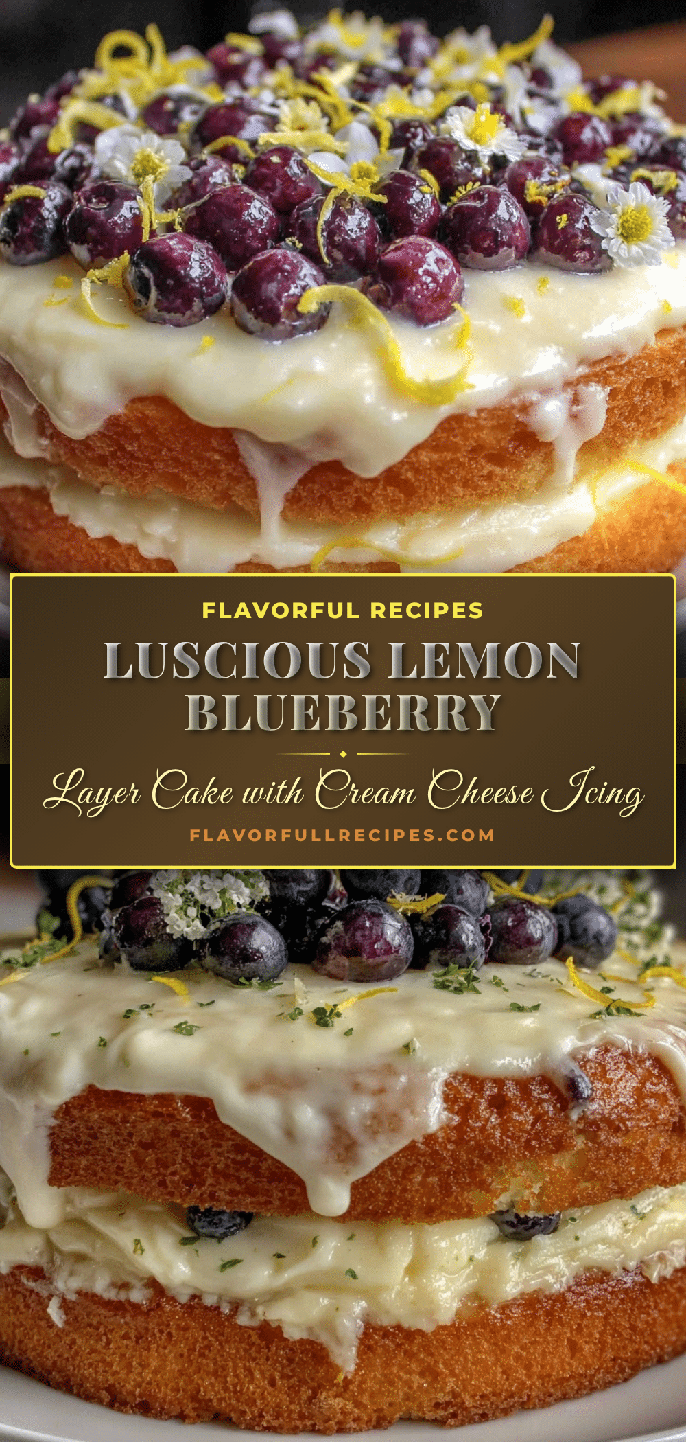 Perfect Lemon Blueberry Layer Cake Recipe Easy Homemade Cream Cheese ...