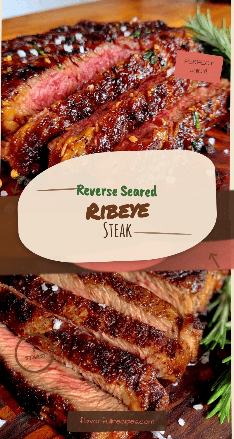 Chinese Ribeye Perfect Reverse Seared Ribeye Steak Recipe 5 Easy Steps for Father’s Day