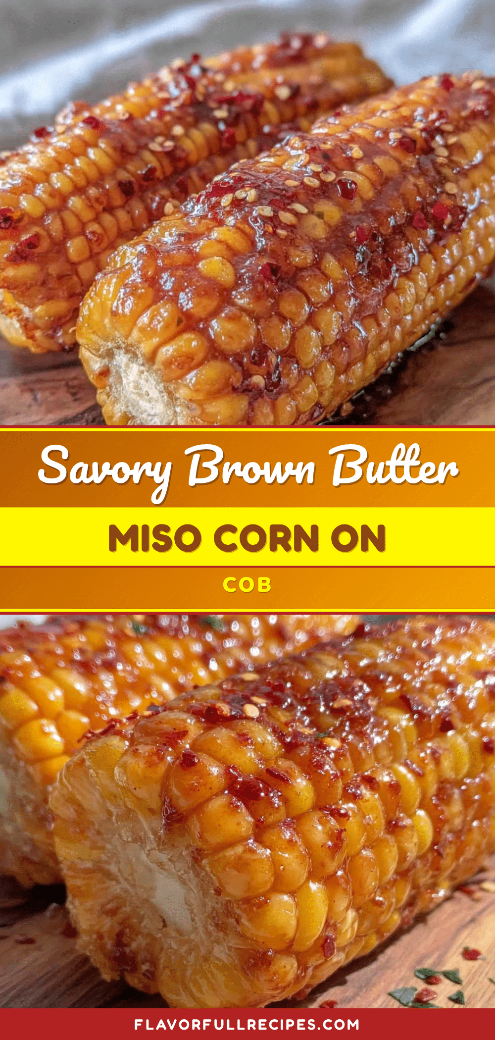 savory brown butter corn on the cob recipe