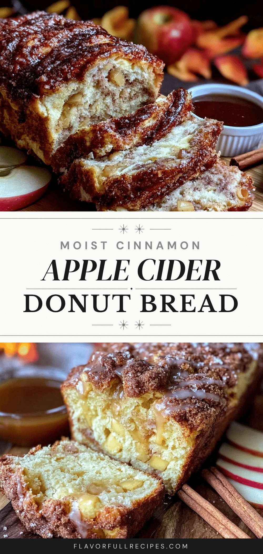 cinnamon apple cider donut bread loaf recipe