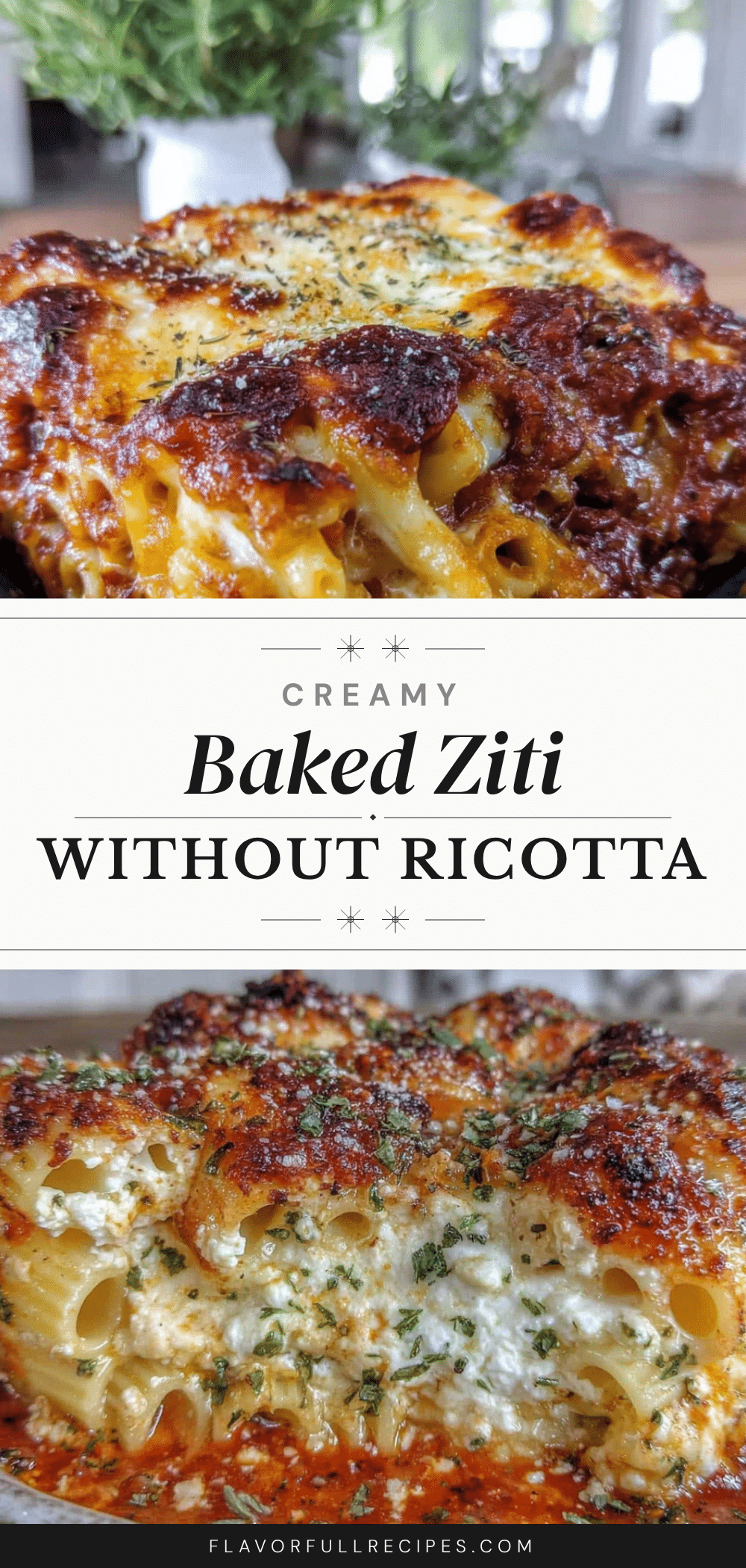 creamy baked ziti without ricotta recipe