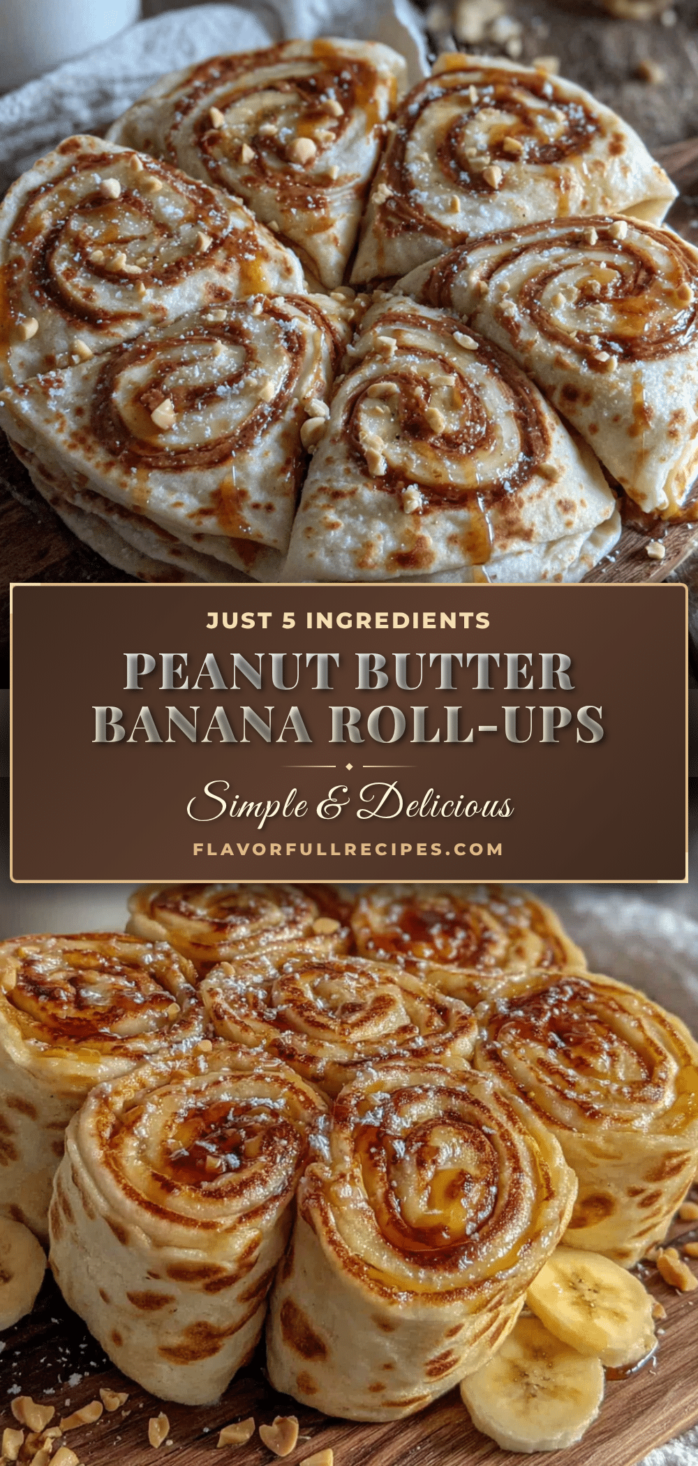 peanut butter banana roll-ups recipe