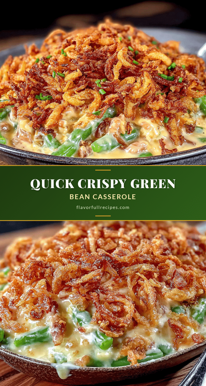 crispy green bean casserole recipe