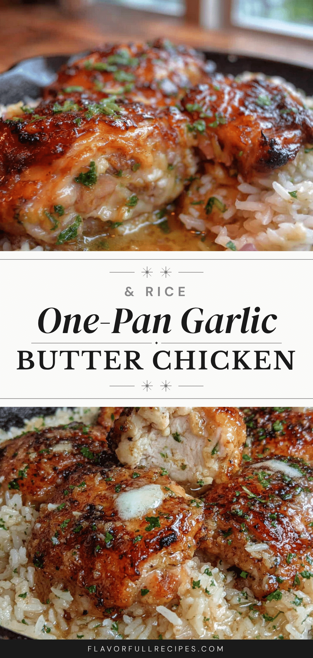 one-pan garlic butter chicken and rice recipe