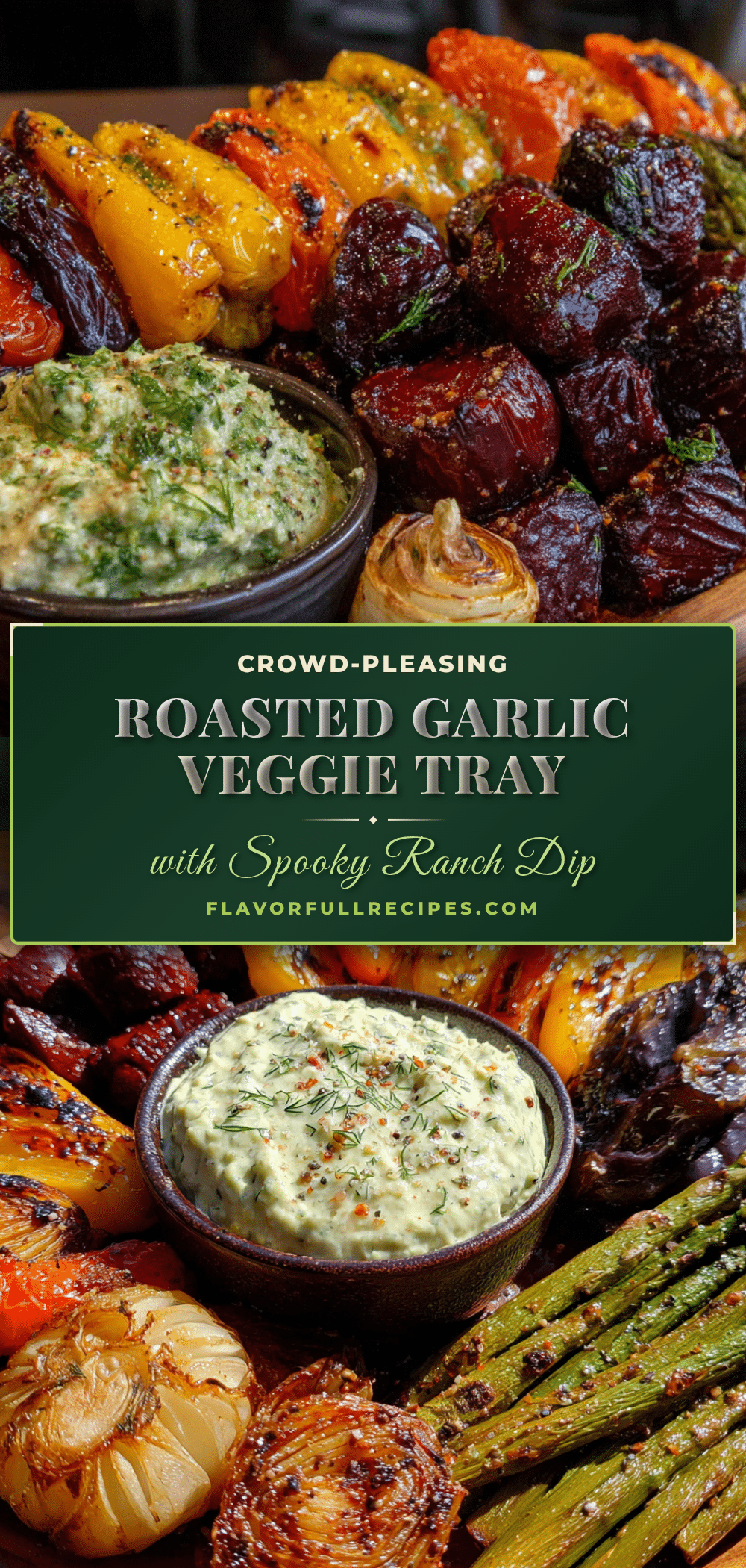 roasted garlic veggie tray with spooky ranch dip recipe