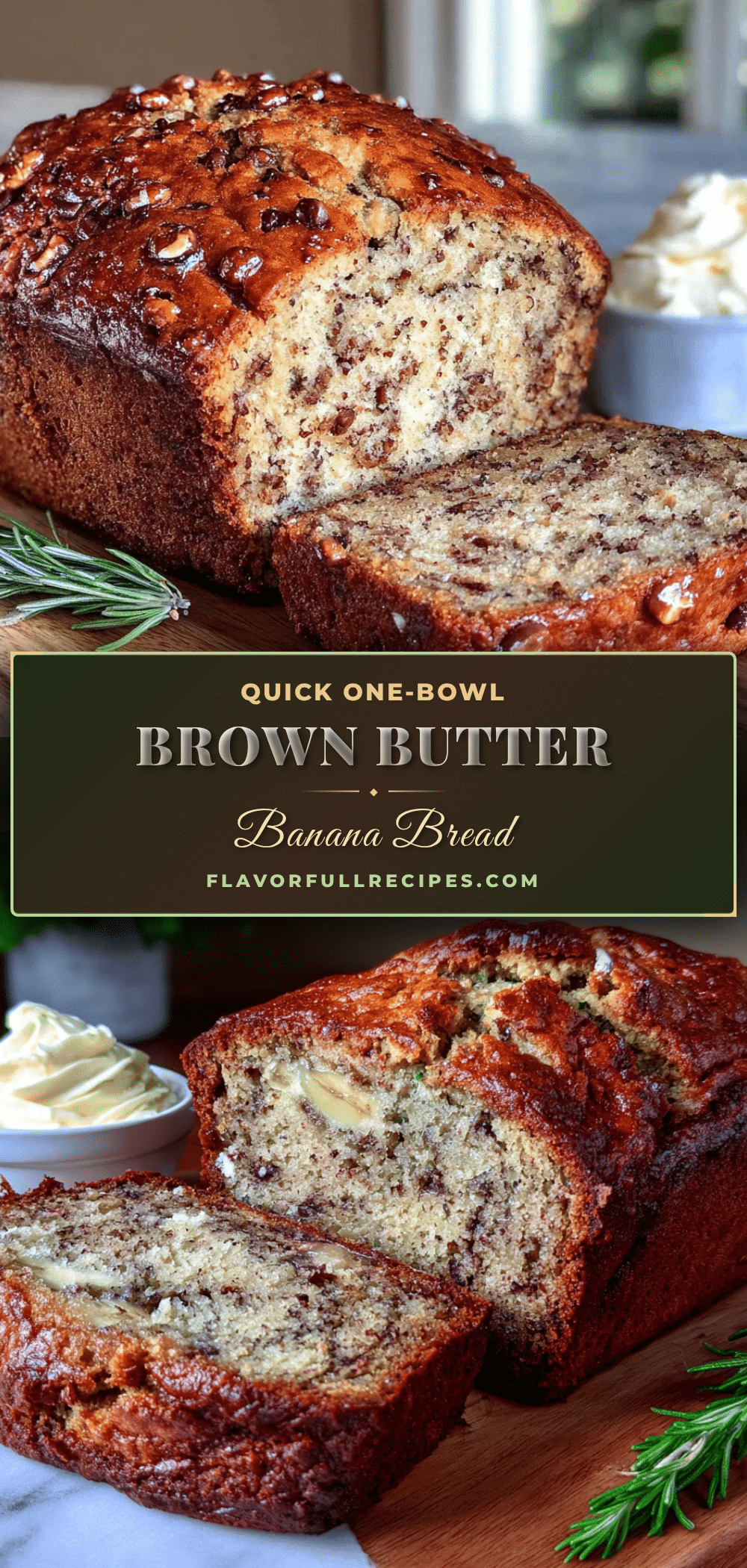 one-bowl brown butter banana bread recipe